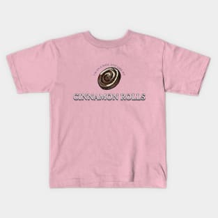 I'm on a roll, just like my cinnamon rolls! Baking Queen Kids T-Shirt